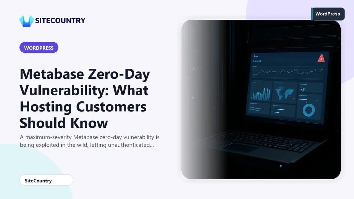 Metabase Zero-Day Vulnerability: What Hosting Customers Should Know